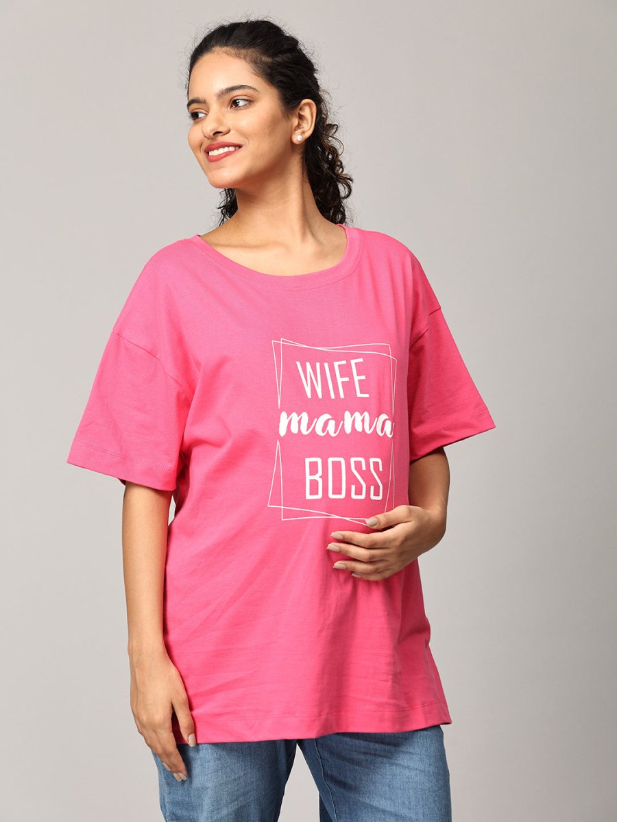  Wife-Mama-Boss Oversized Maternity and Nursing T shirt Fuschia